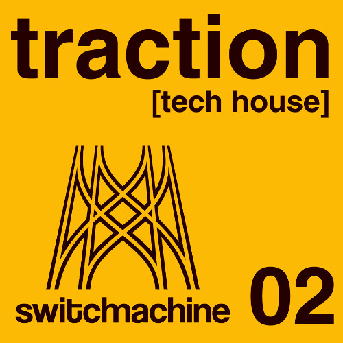 traction 02 [tech house]