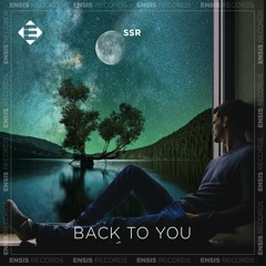 SSR - Back To You (Original Mix)