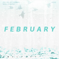 New Coming — February