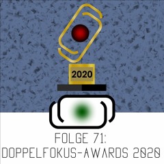Folge 71: Doppelfokus-Awards 2020 - Die besten Filme 2019 & Abschied
