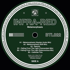 BTL022 / Infra-Red - Metamorphasis
