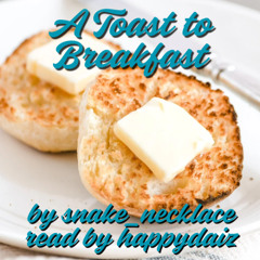 A Toast to Breakfast