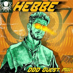 Hebbe - DDD Guest Mix