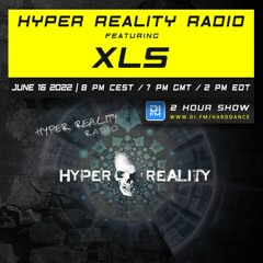 Hyper Reality Radio 181 – feat. XLS