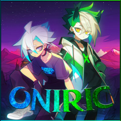 Oniric [From EP:SILON]