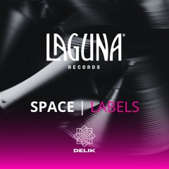SPACE | LAGUNA RECORDS
