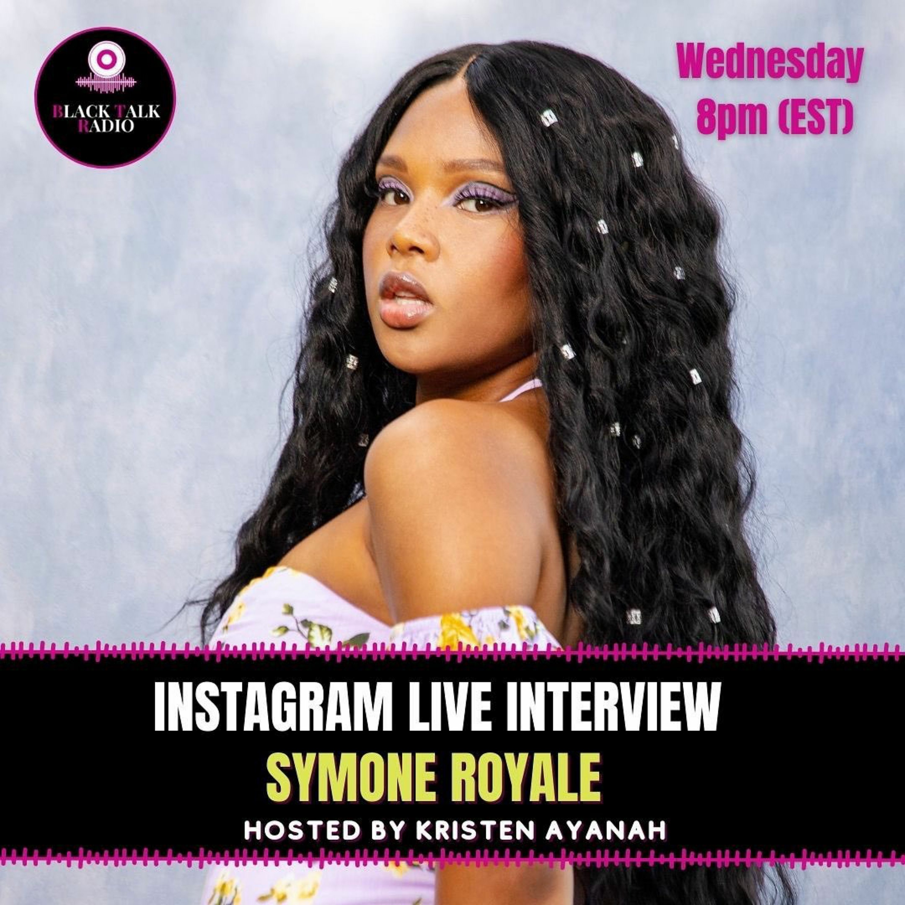 Black Talk Radio Season 4. EP 14 (Interview w/ Symone Royale ✨) episode artwork