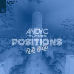 Positions (VIP Mix) [feat. whoismoli]