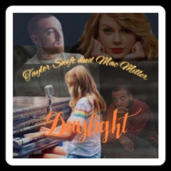 🤍Taylor Swift and Mac Miller~Daylight~Stay~Wings~Dunno~TBMix.mp3