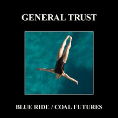 General Trust - Blue Ride