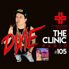 Dixie - Live on The Clinic Radio Show - July 1, 2021