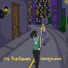 Me Prefieres❌(Prod: EsenciaDelinkings)✔