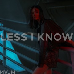 Less I Know