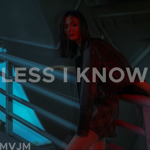 Less I Know