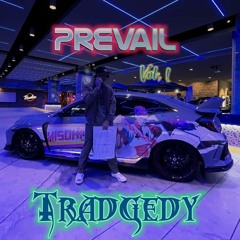 Unravel - Tradgedy Ft Lyoid