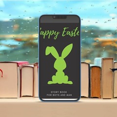 Happy Easter Story Book for Boys and Men: Blank Lined Story Pages. Write, Draw, Relax. New, Ele