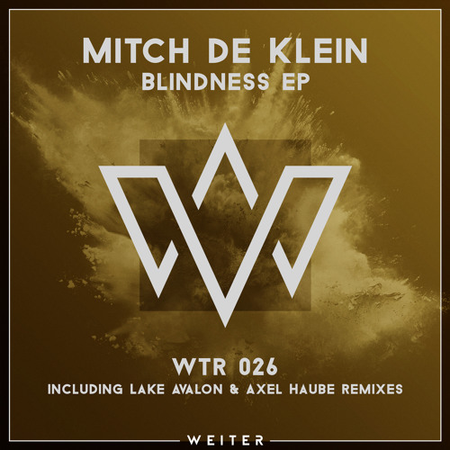 PREMIERE: Mitch de Klein - Trial And Error (Lake Avalon Remix) [WEITER]