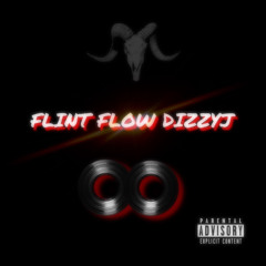 FLINT FLOW - DizzyJ