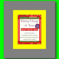Read ebook [PDF] Taking Charge of Your Fertility The Definitive Guide to Natural Birth Control  Preg