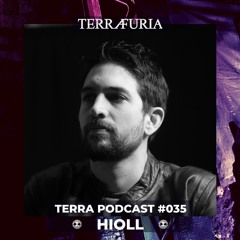 TERRA Podcast #035 - Hioll