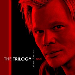 THE TRILOGY, Part 1: Red by Brian Culbertson (Official Album Trailer)