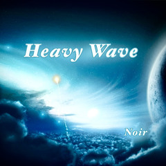 Heavy Wave