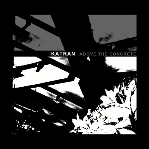 Katran - Disruption (with Elektroplasma)