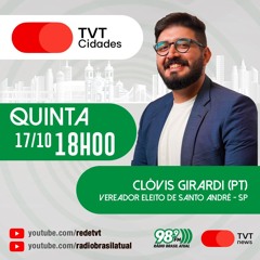 TVT CIDADES, 17 de outubro de 2024 | Clóvis Girardi