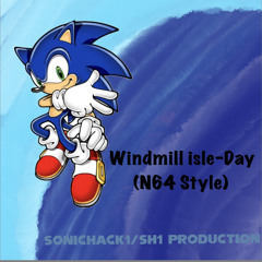 SonicHack1-Windmill Isle Day (N64 Remix)