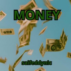 MONEY | Prod saifeddynic