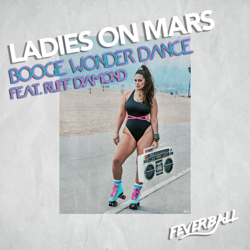 Boogie Wonder Dance (feat Ruff Diamond)