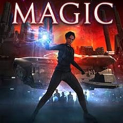 FREE PDF ✔️ A Darker Magic (Starship's Mage Book 10) by Glynn Stewart EBOOK EPUB KIND