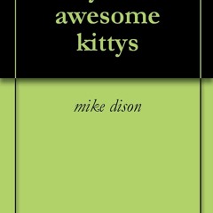 get [pdf] Download my two awesome kittys