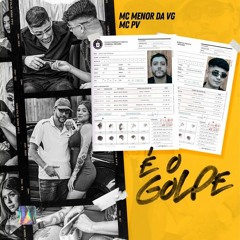 MC Menor da VG e MC PV - É o Golpe (DJ Pedro)