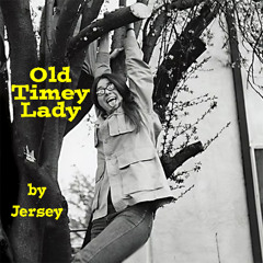Old Timey Lady