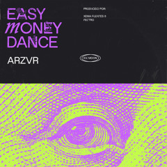 Easy Money Dance