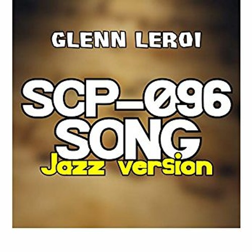 SCP-096 song (The Shy Guy) (extended version) 