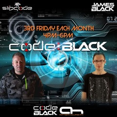 Code:Black (UK) Radio Show #14 - February 2025 - slipcode & James Black.