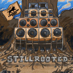 Foundation Audio - Still Rooted LP (Pre-Order)