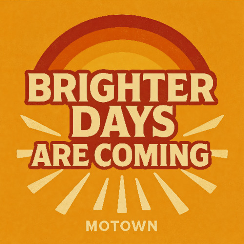 Brighter Days