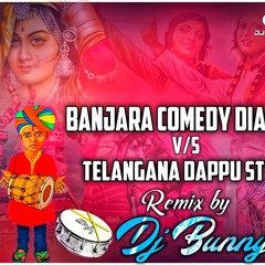 BANJARA COMEDY DIALOGUES Vs TELANGANA DAPPU STYLE REMIX BY DJ BUNNY 9700314488 & 7396258584.mp3