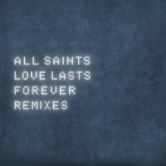 Love Lasts Forever (Matt Jam Lamont Dub)