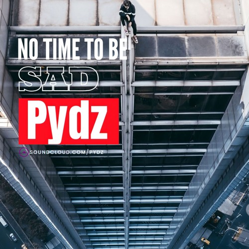 No Time To Be Sad #055 [January 26, 2025]
