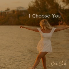 I Choose You