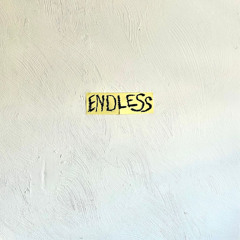 Endless