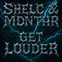 SHELCO, MDNTHR - Get Louder (Original Mix)(FREE DOWNLOAD)