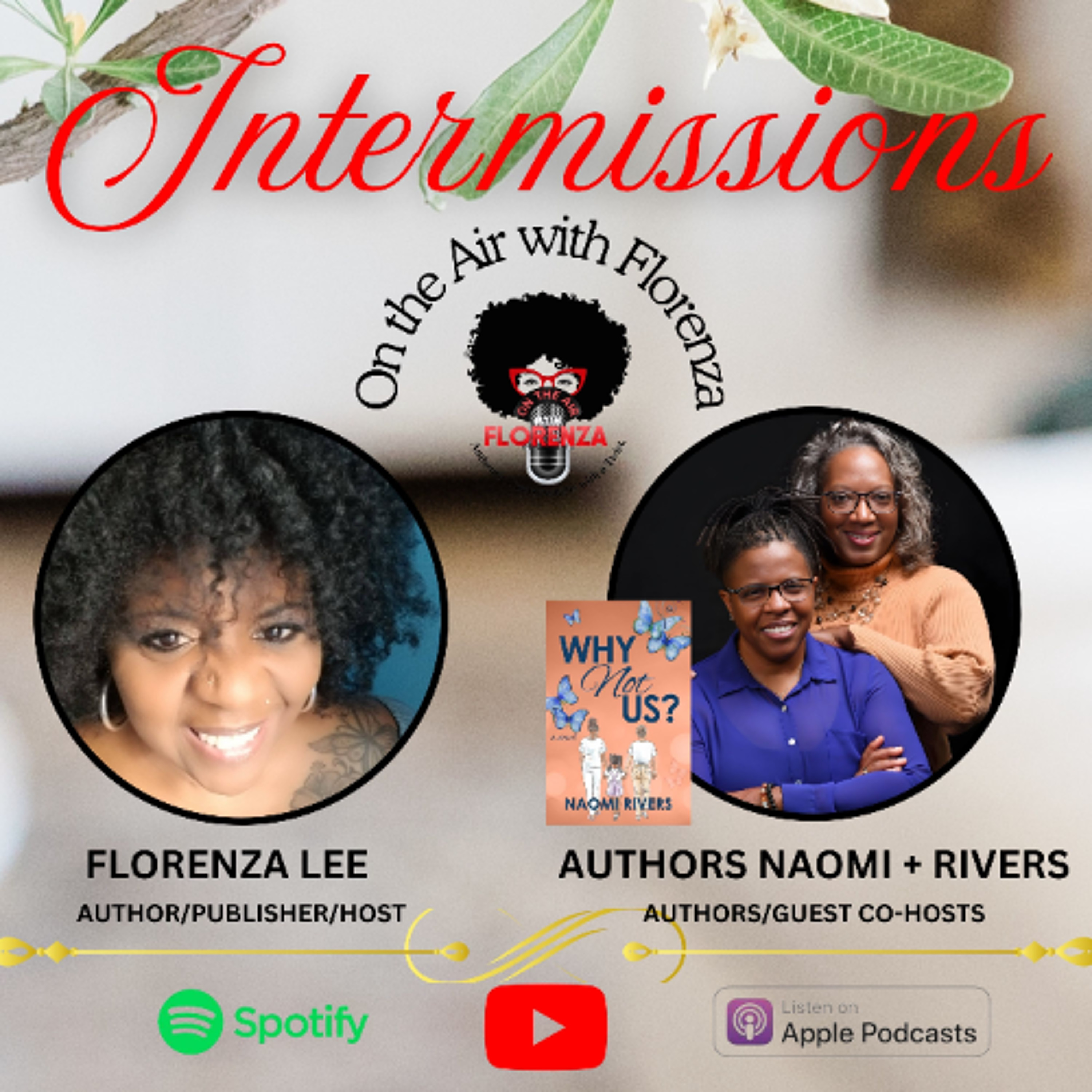 On the Air with Florenza Intermissions Featuring Naiomi + Rivers episode artwork