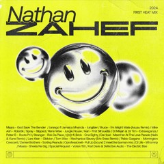 Nathan Zahef - First Heat Mix