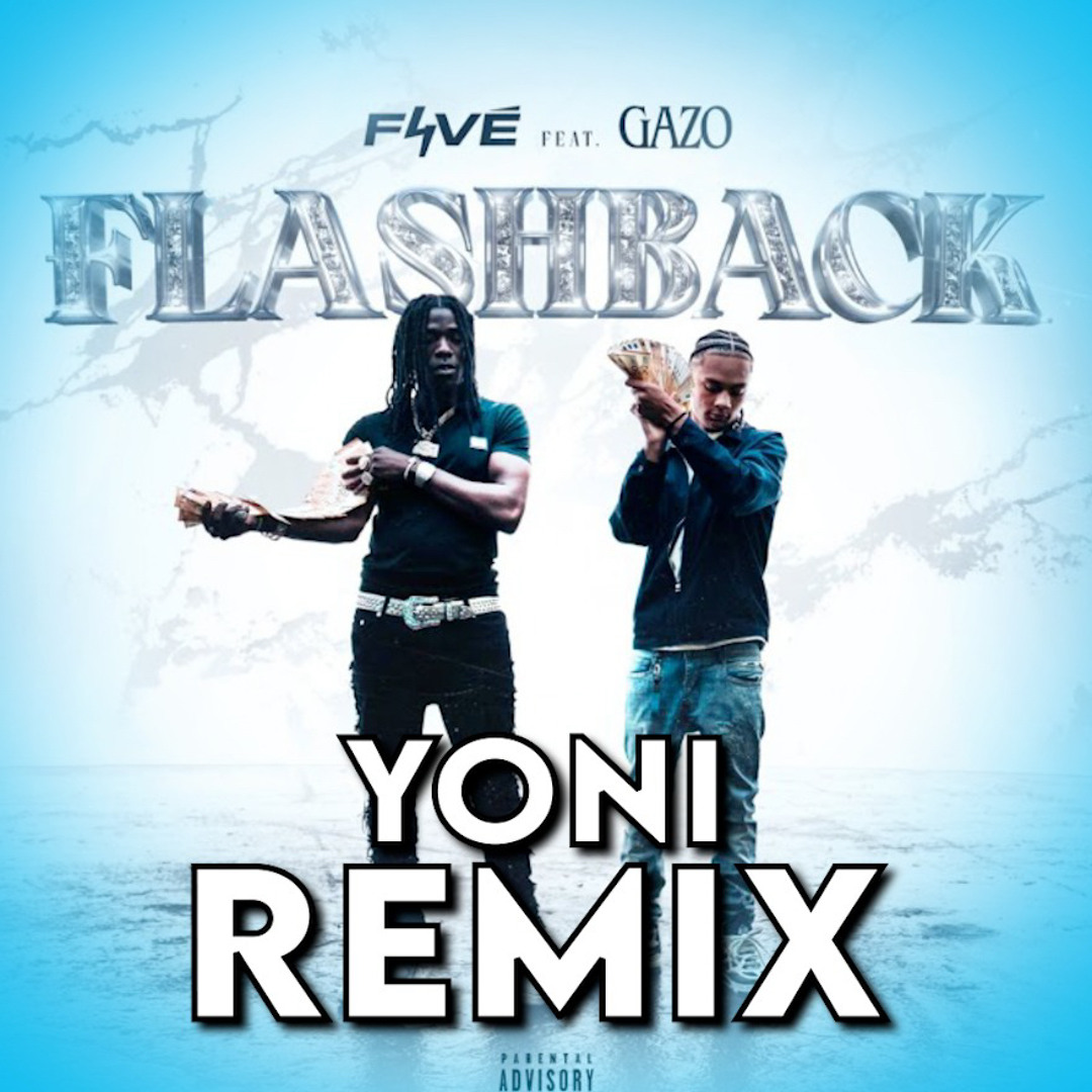 Stream Favé & Gazo - Flashback ( Yon! Remix ) Clique sur ACHETER pour avoir  gratuitement !!! by YON! | Listen online for free on SoundCloud