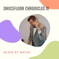 Dancefloor Chronicles III